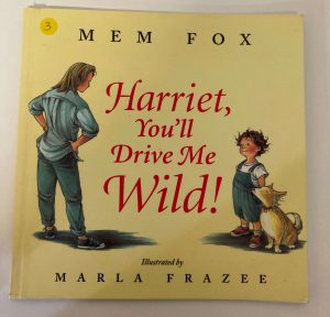 Harriet you'll drive me wild