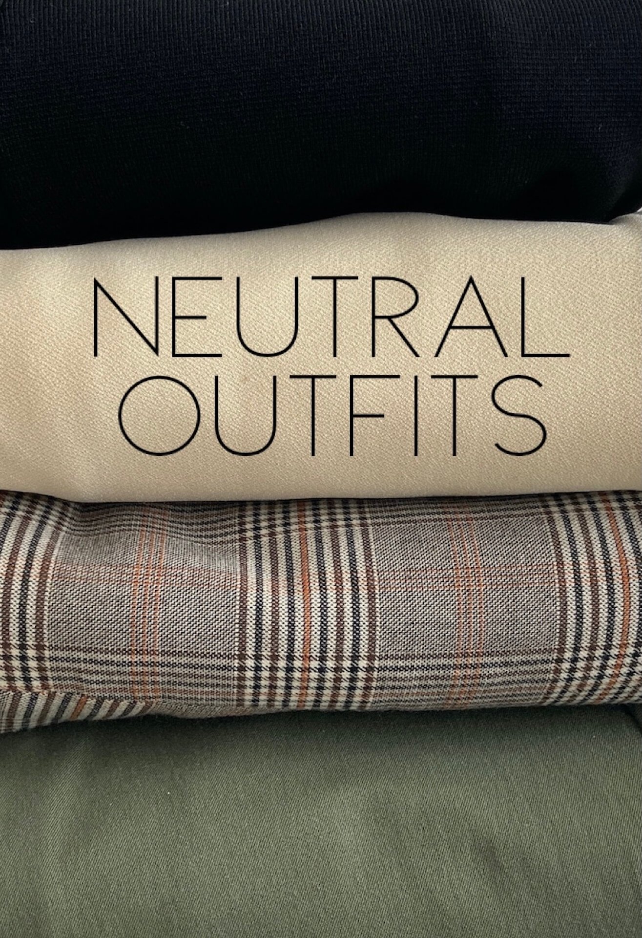 Neutral Outfits