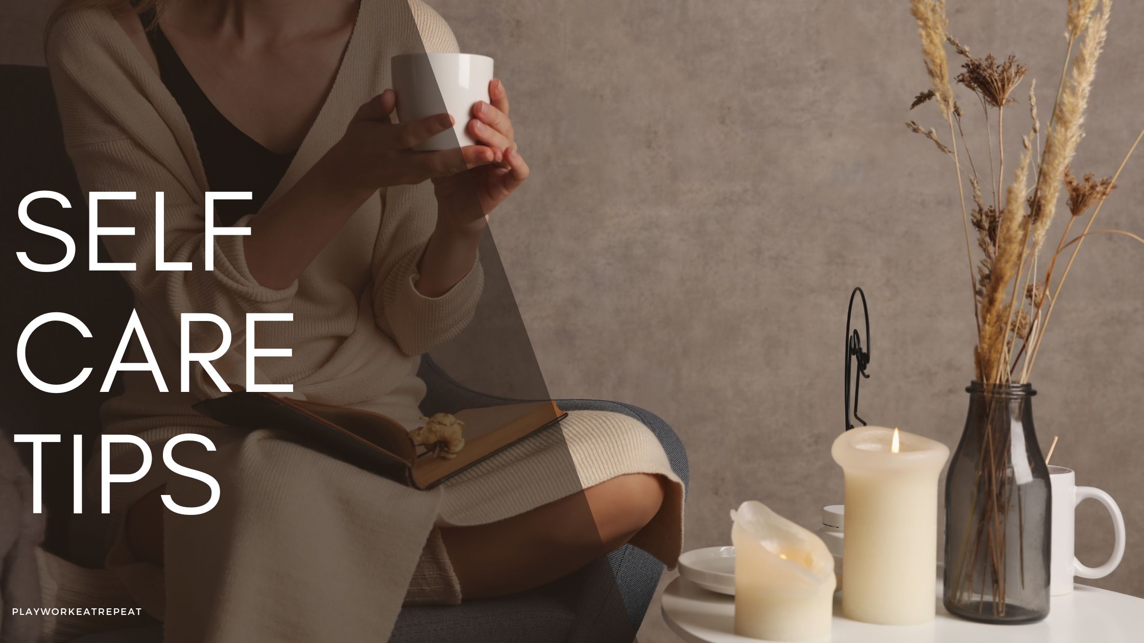 Self-Care Tips That Will Change Your Life