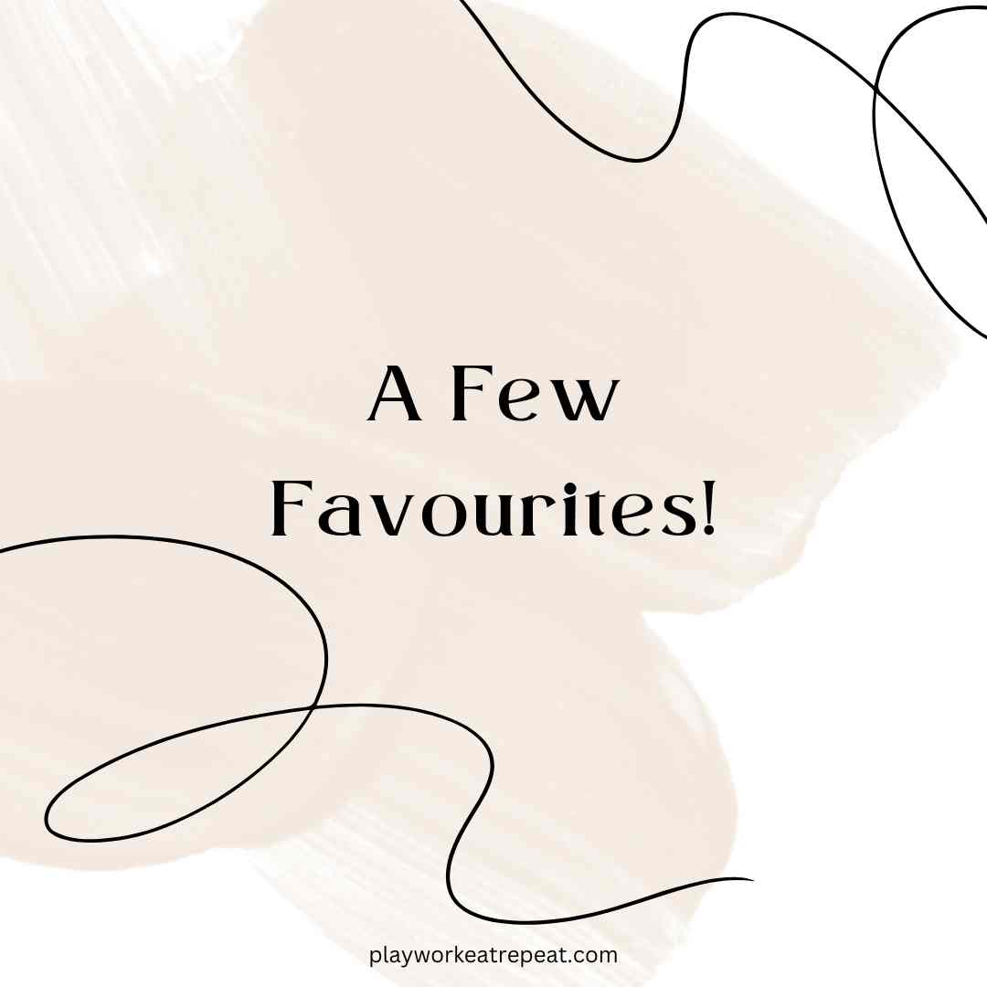 A Few Favourites
