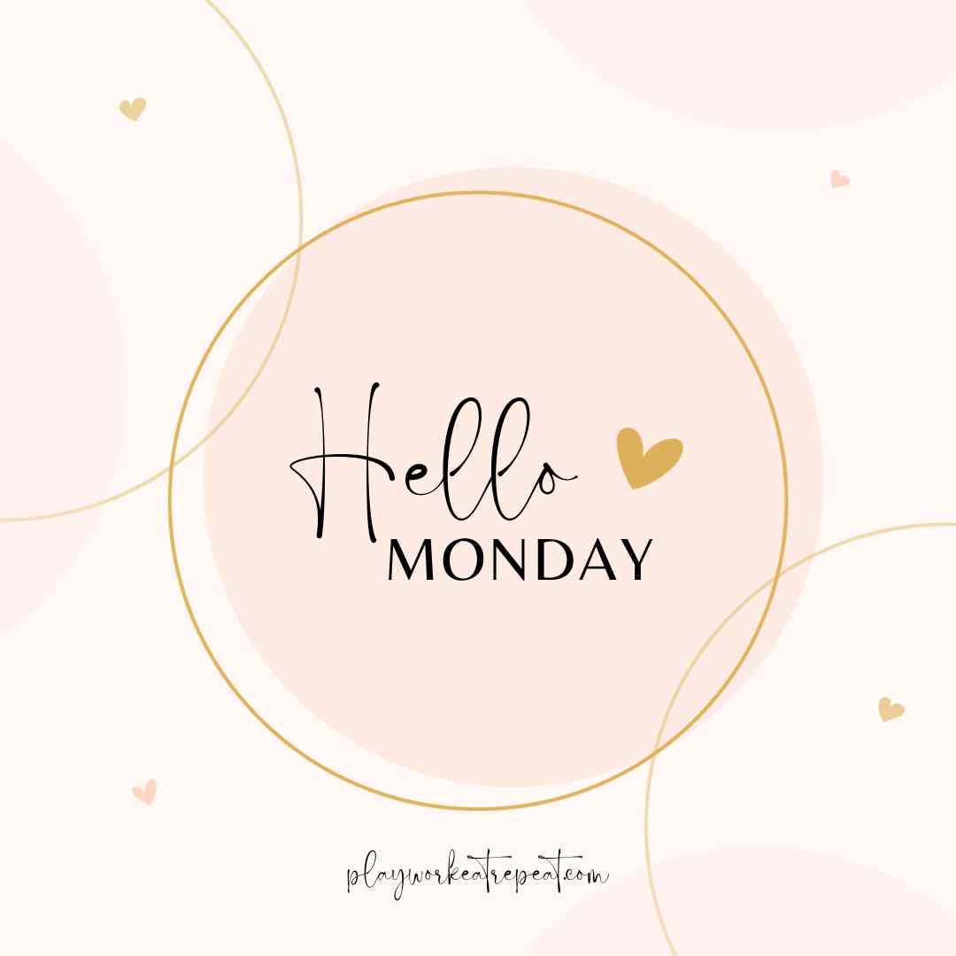 Hello Monday Link Up