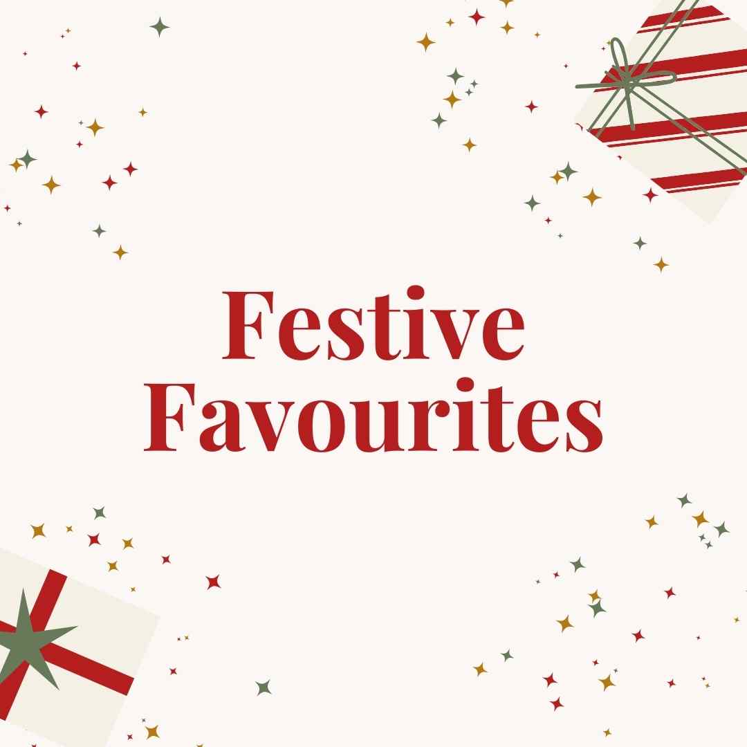 Festive Favourites
