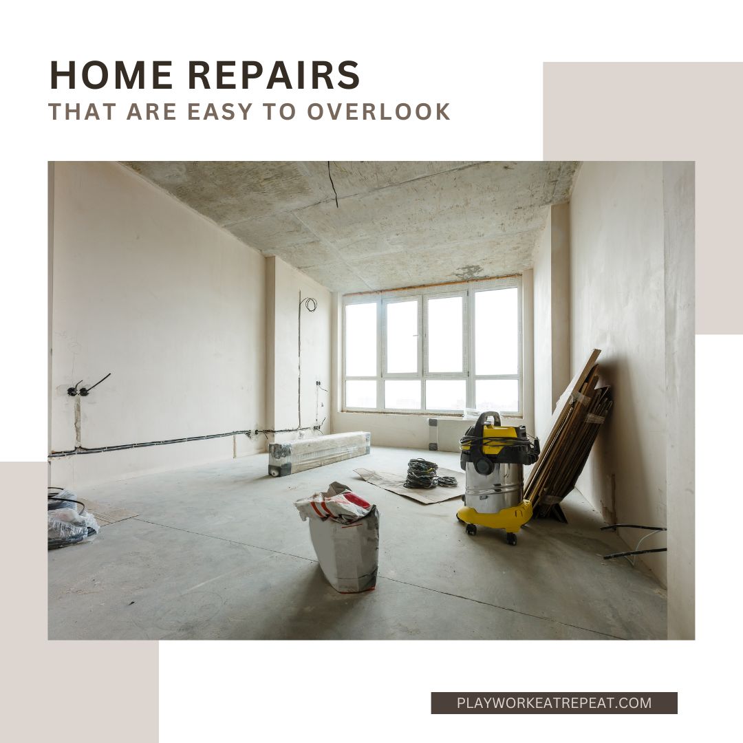 Home Repairs That Are Easy To Overlook