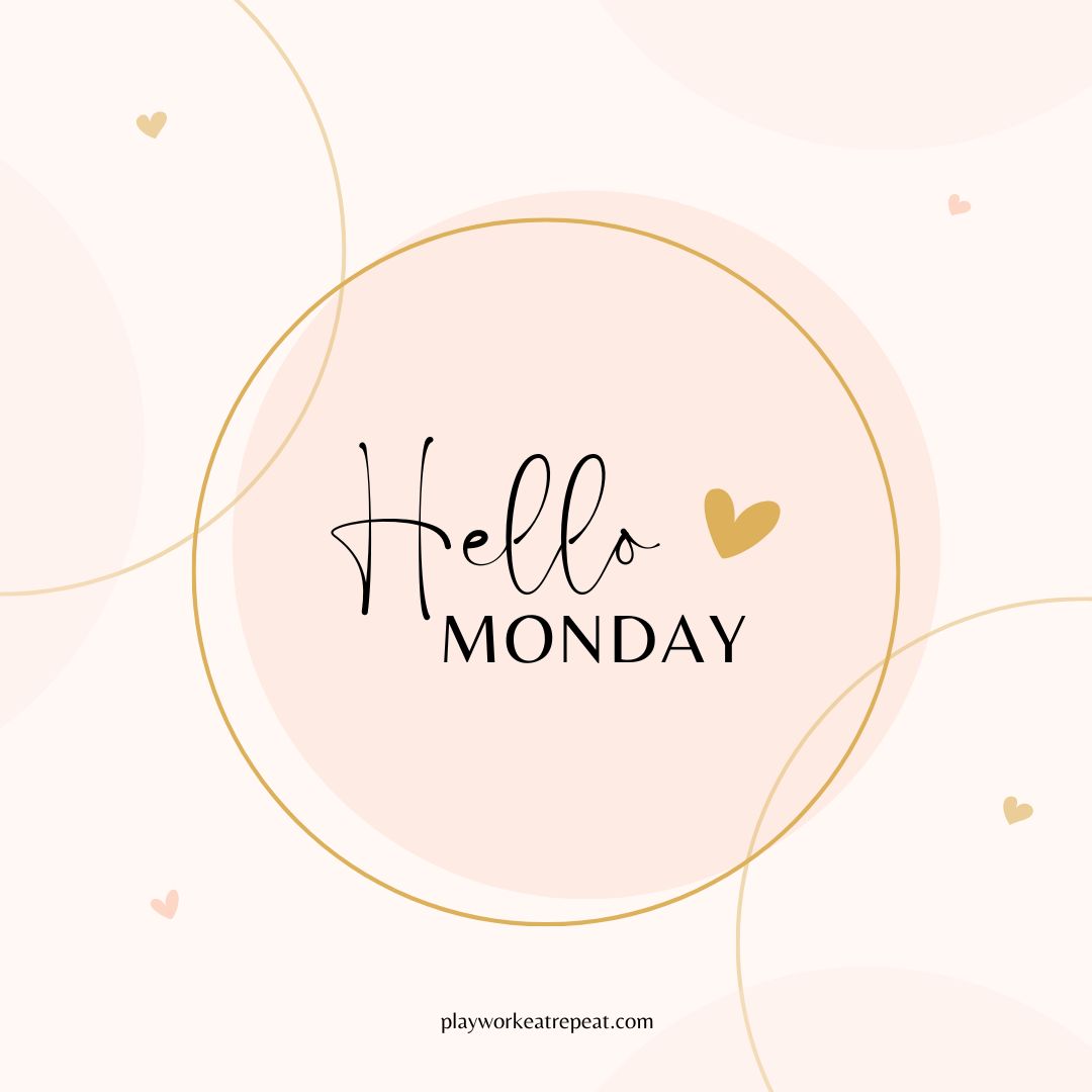 Hello Monday