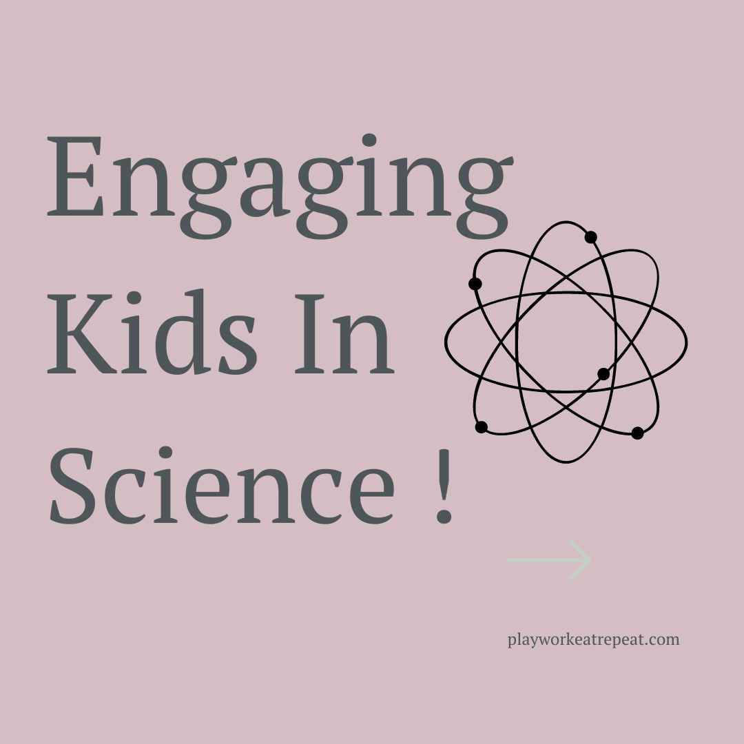 Strategies For Engaging Kids In Science