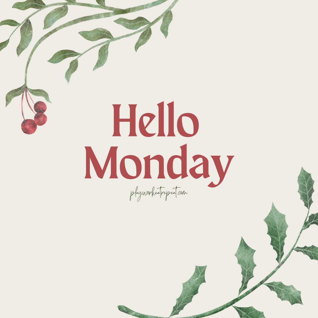 Hello Monday