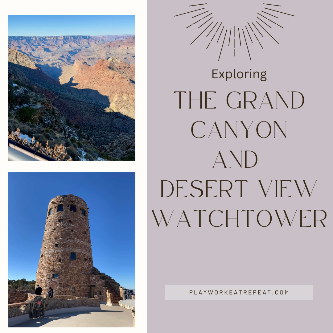 The Grand Canyon and Desert View Watchtower