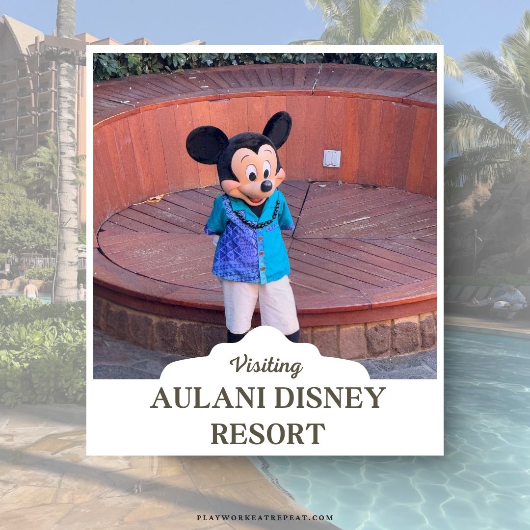 Visiting Aulani Disney Resort