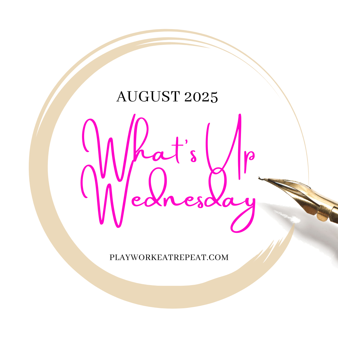 What’s Up Wednesday