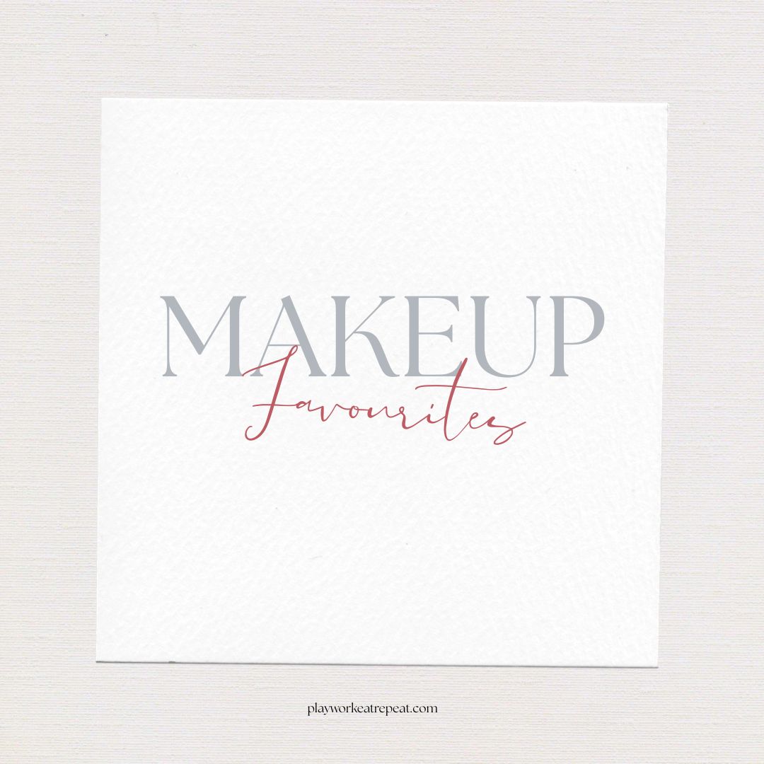 Makeup Favourites